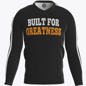 Built For Greatness